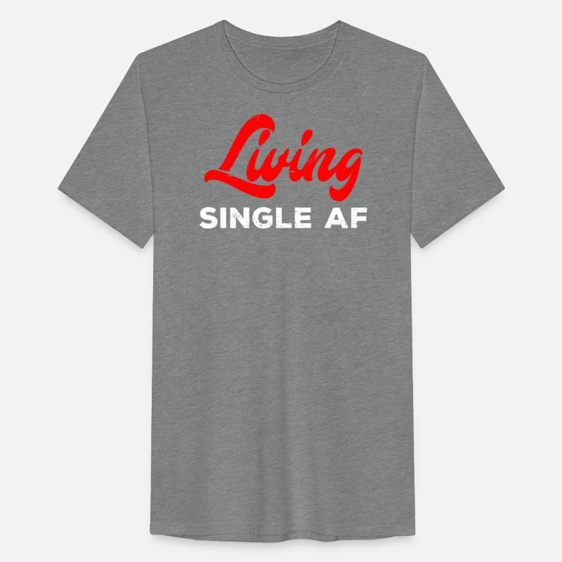 Living Single AF Single Men