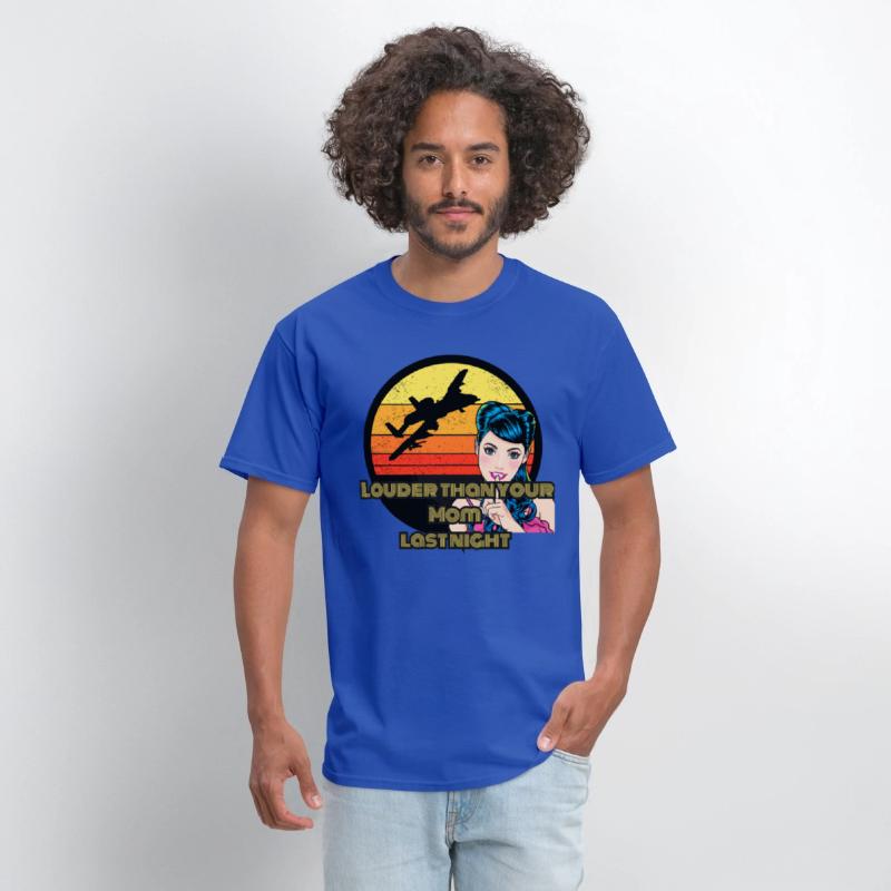 Louder than your Mom last night