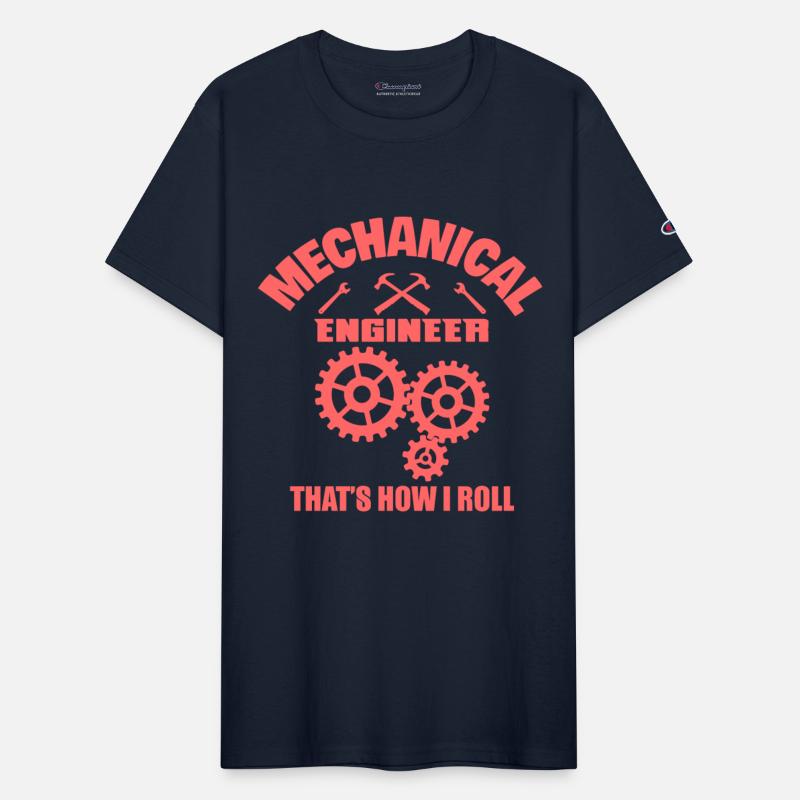 Mechanical Engineer That's How I Roll Funny Gift