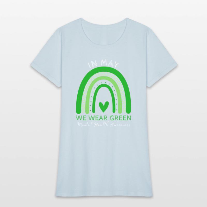 Mental Health Matters We Wear Green Mental Health
