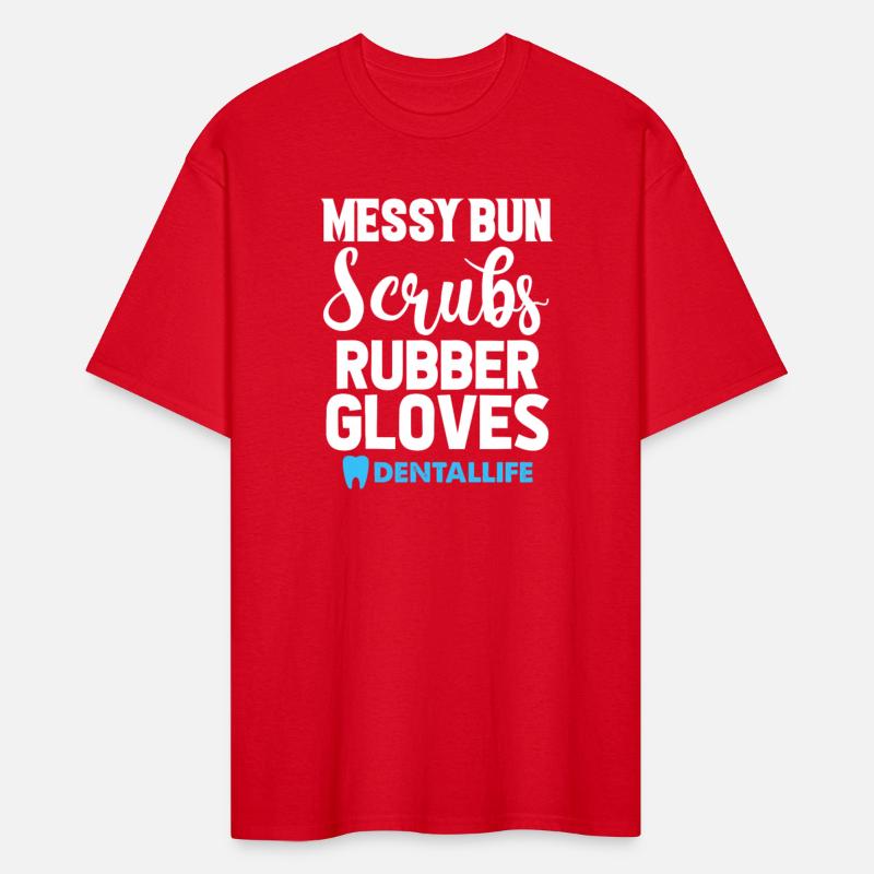 Messy Bun Scrubs Rubber Gloves Dental Life