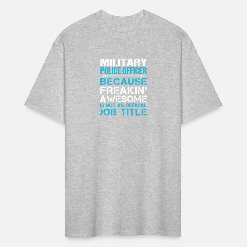 Military Police Officer T Shirt - Freaking Awesome