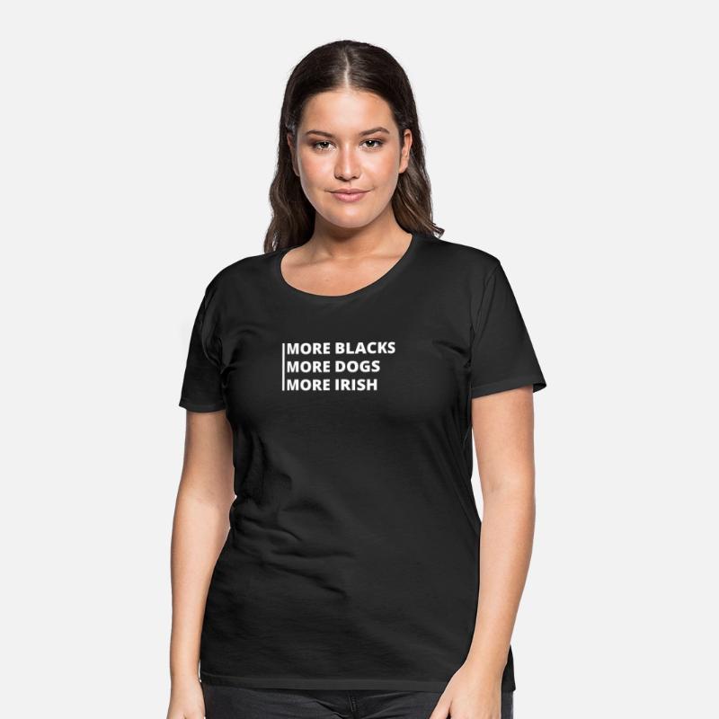 More Blacks, More Dogs, More Irish, anti-racist