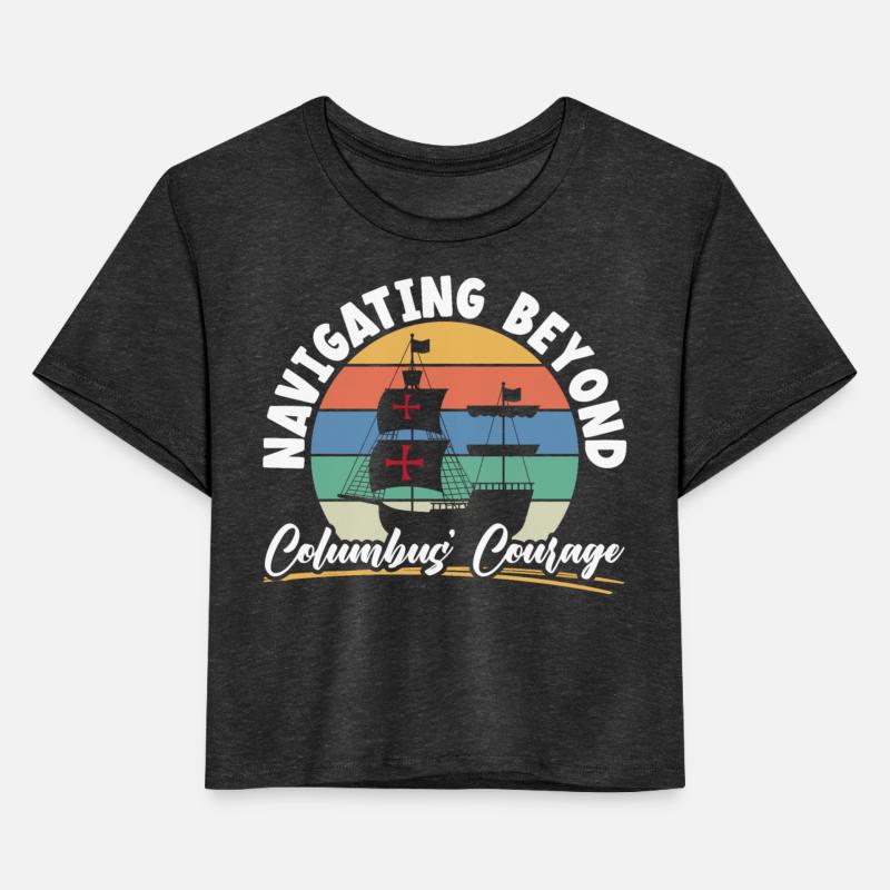 Navigating Beyond Columbus' Courage Columbus Day