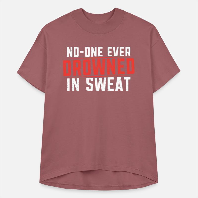 No One Ever Drowned In Sweat Runner Marathon