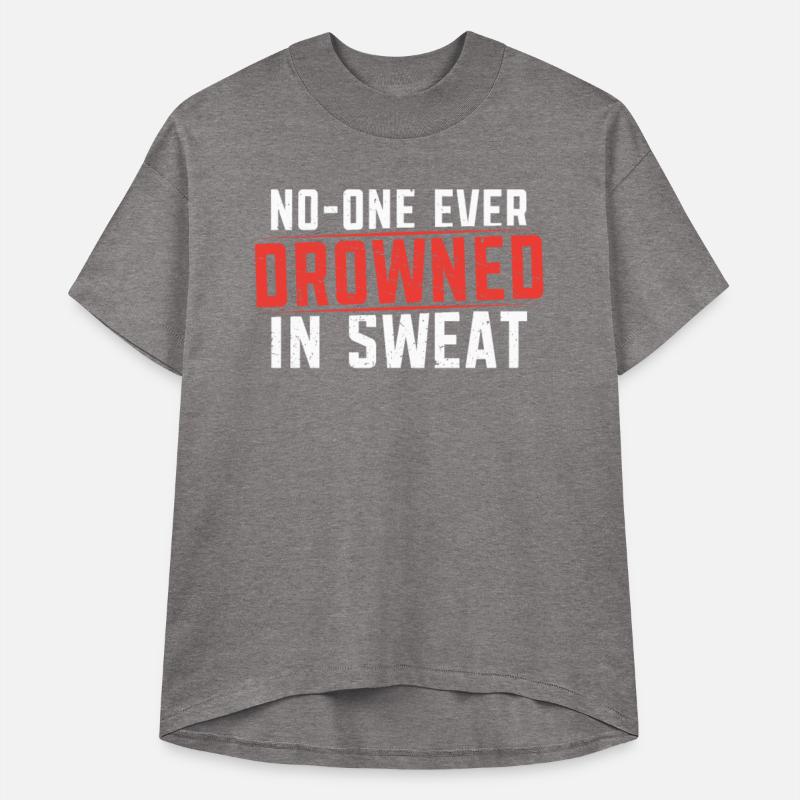 No One Ever Drowned In Sweat Runner Marathon