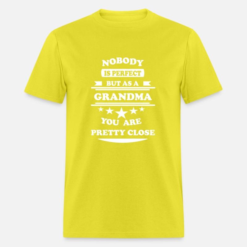 Nobody is perfect Grandma