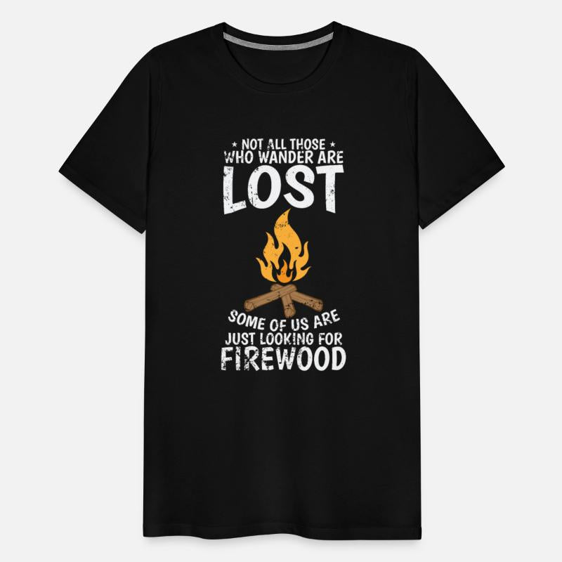 Not all those who wonder are lost Camping