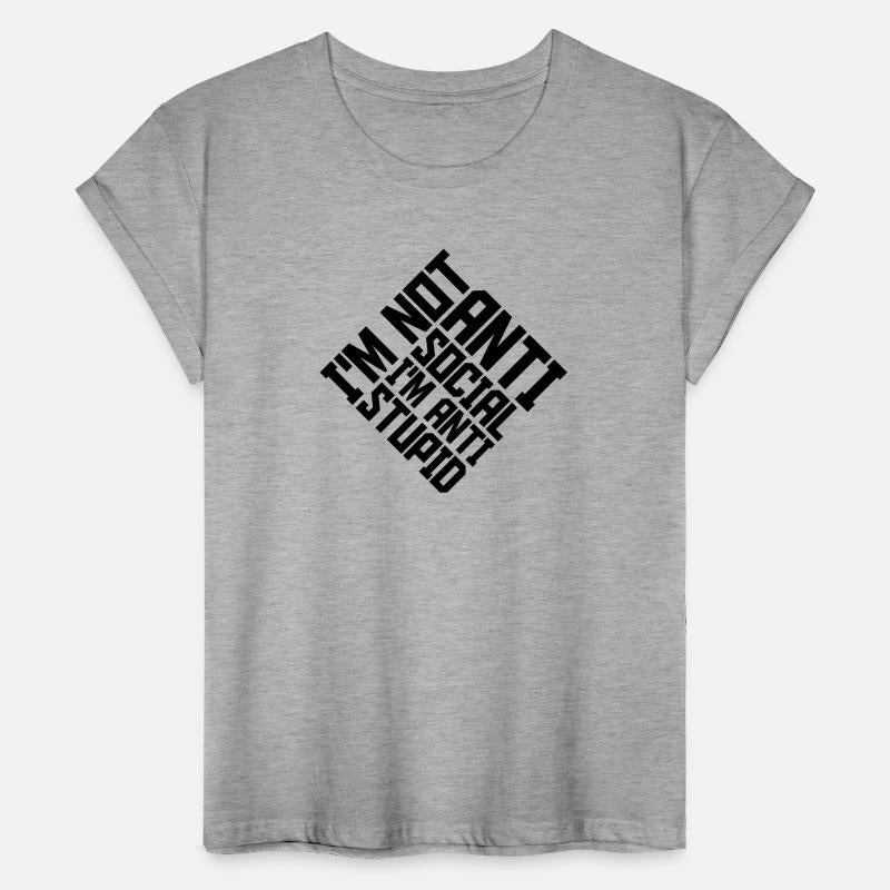 not antisocial anti stupid