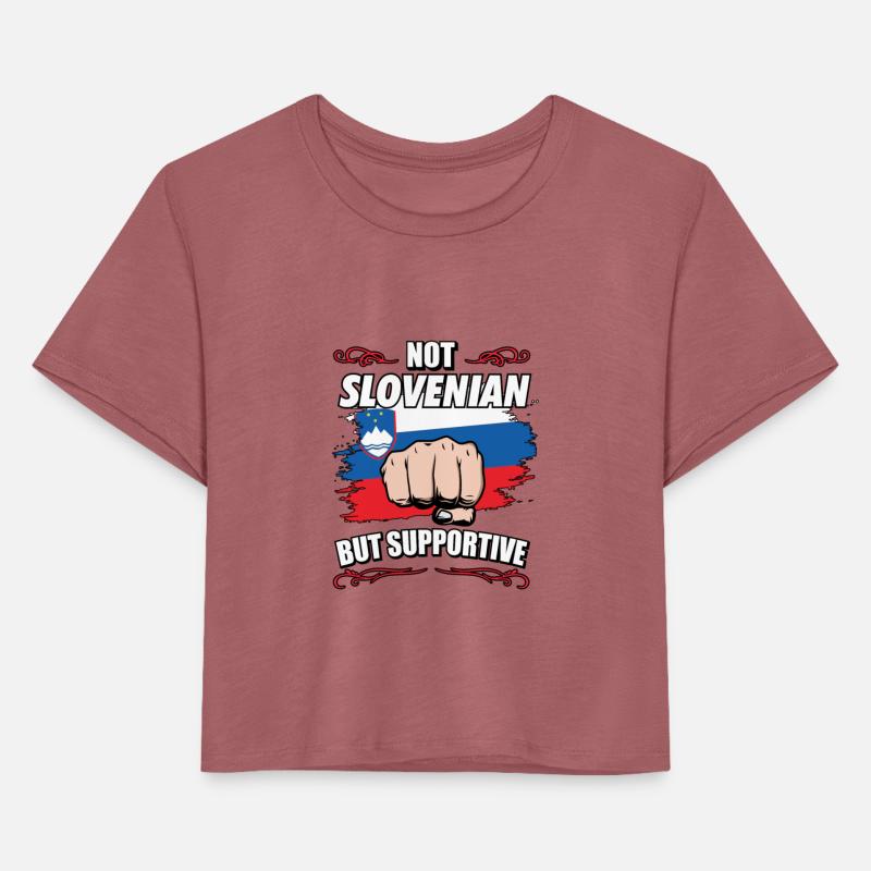 Not Slovenian But Supportive Travel Tourist