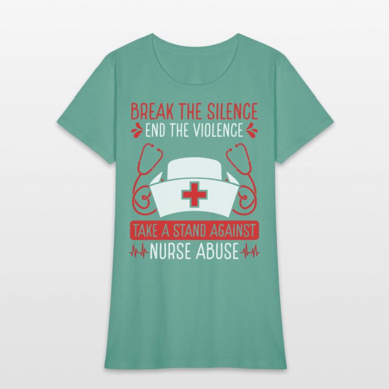 Nurse Abuse Break the Silence End the Violence