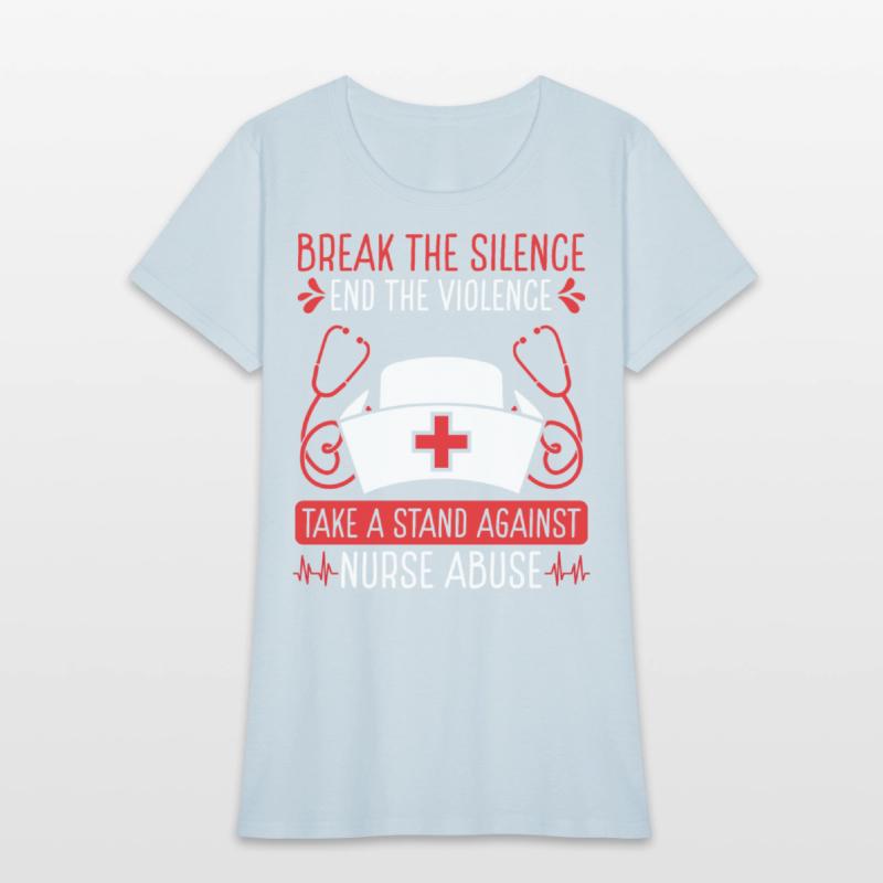 Nurse Abuse Break the Silence End the Violence