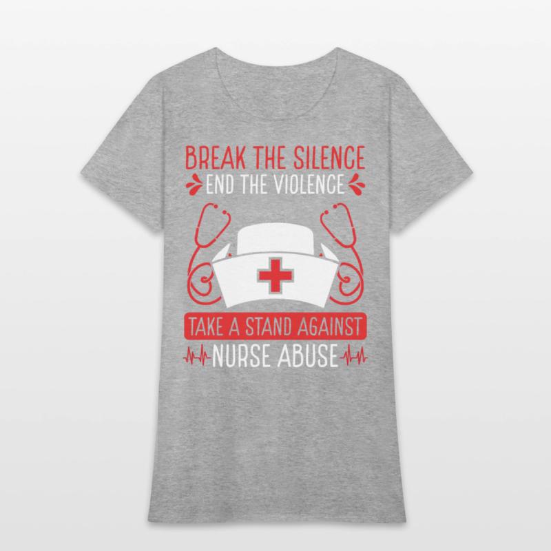 Nurse Abuse Break the Silence End the Violence