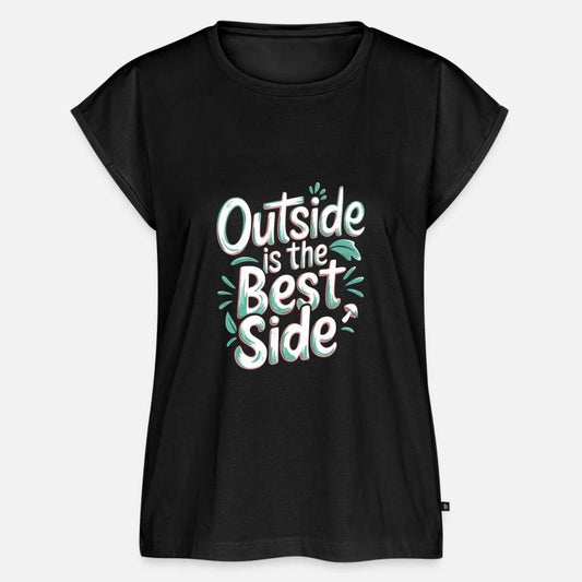 Outside Is The Best Side