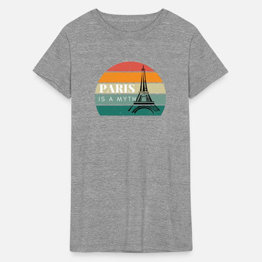 Paris Is A Myth Eiffel Tower - French City T-Shirt