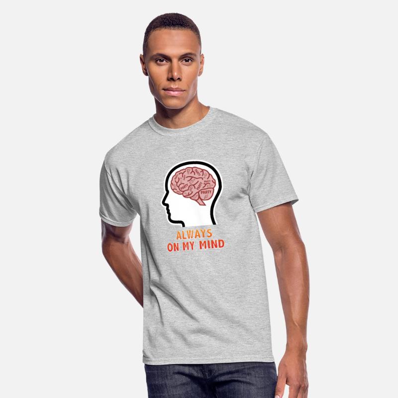 Party is Always On My Mind