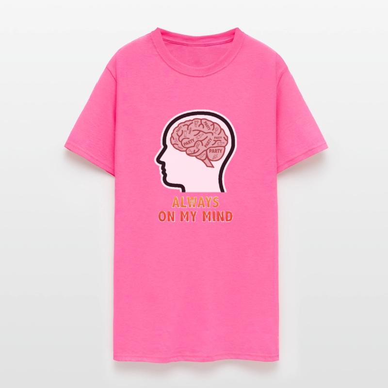 Party is Always On My Mind