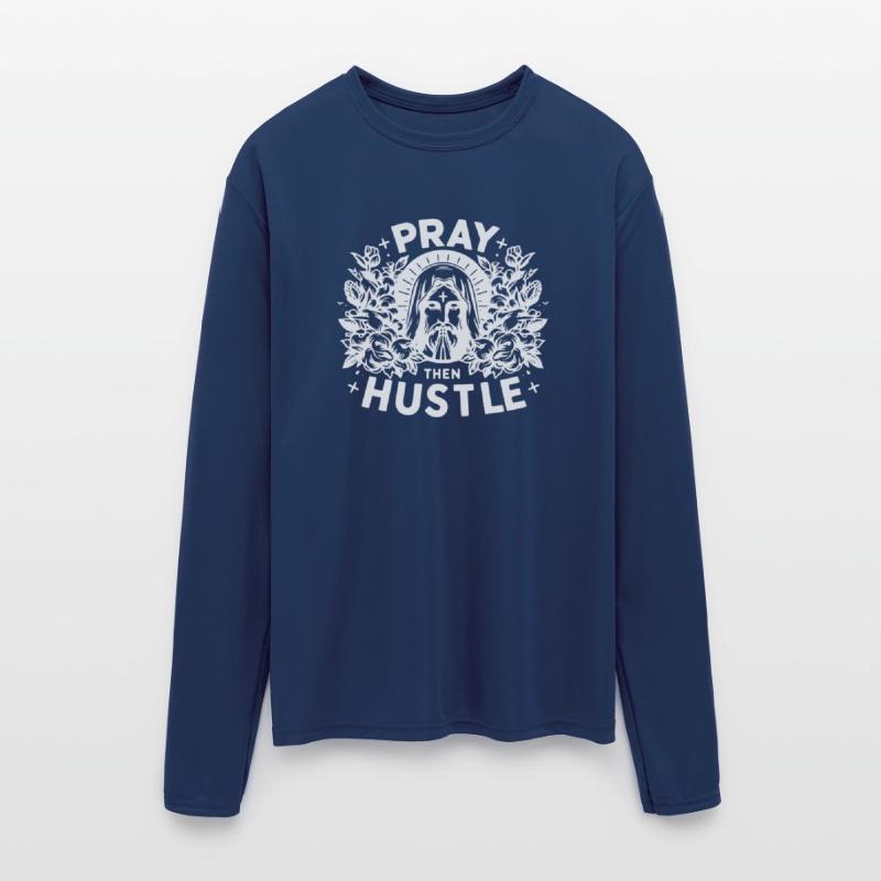 Pray then Hustle