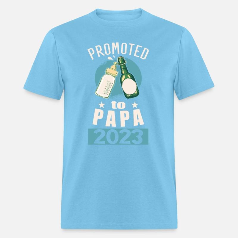 Promoted to Papa 2023