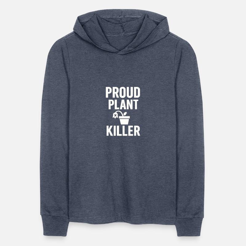 Proud Plant Killer – Funny Gardening Fail Shirt