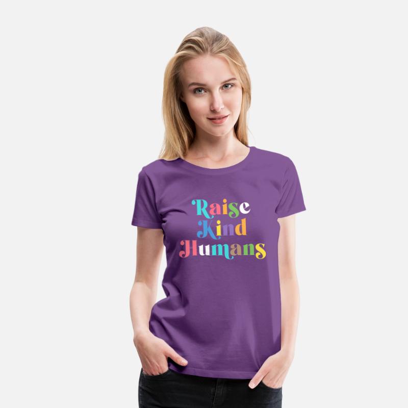 Raise Kind Humans Anti Bullying Mom Kindness