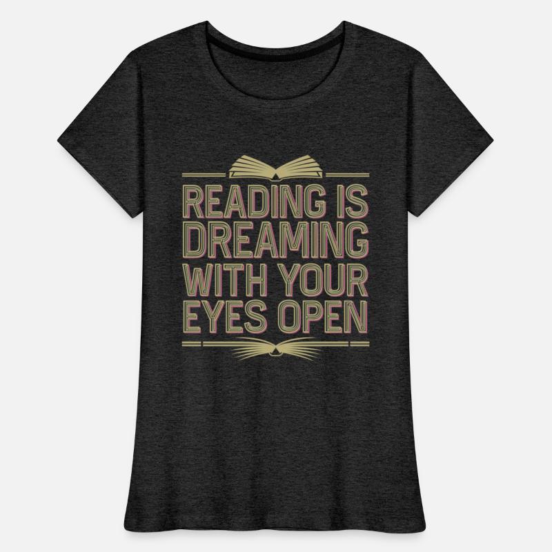 Reading Is Dreaming With Your Eyes Open 8