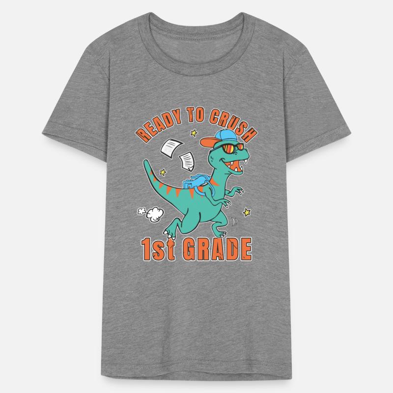 Ready To Crush 1st Grade Cute First Grade Dinosaur