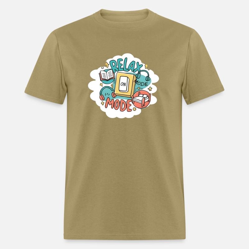 Relax Mode On T-Shirt - National Stress Awareness