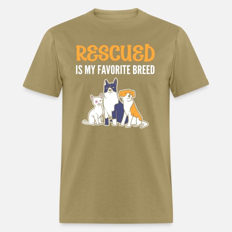 Rescued Is My Favorite Breed Rescue Dog Owner