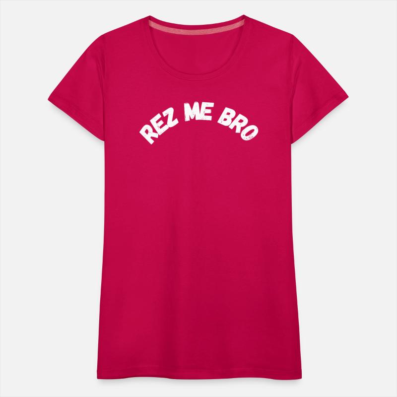 Rez Me Bro