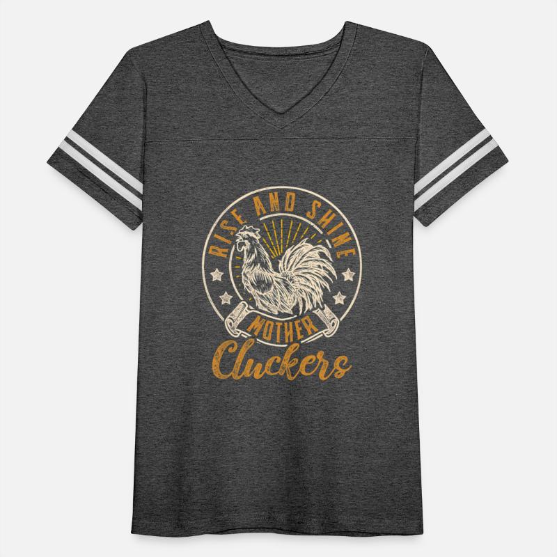 Rise And Shine Mother Cluckers Chicken