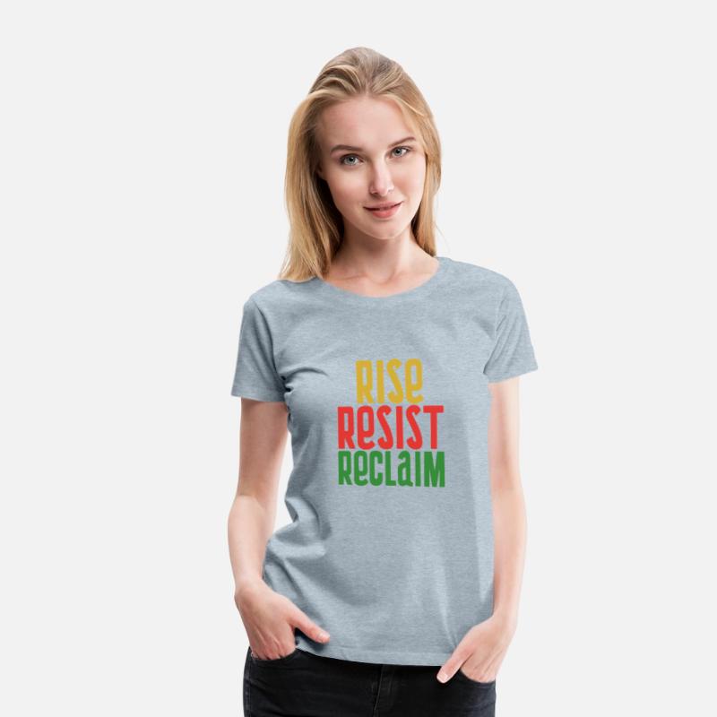Rise Resist Reclaim – Black History Pride T-Shirt