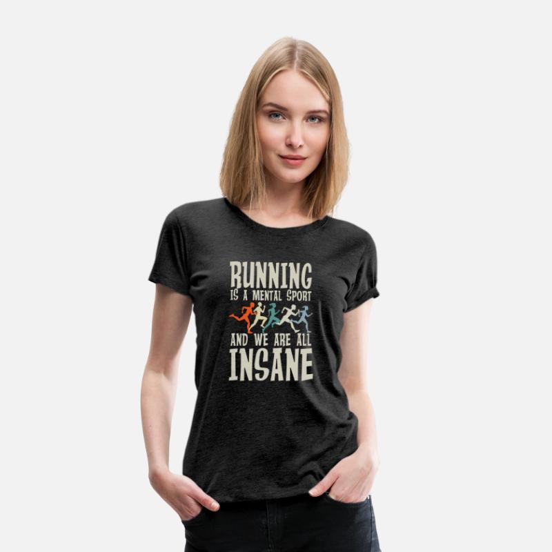 Running Is A Mental Sport And We Are All Insane