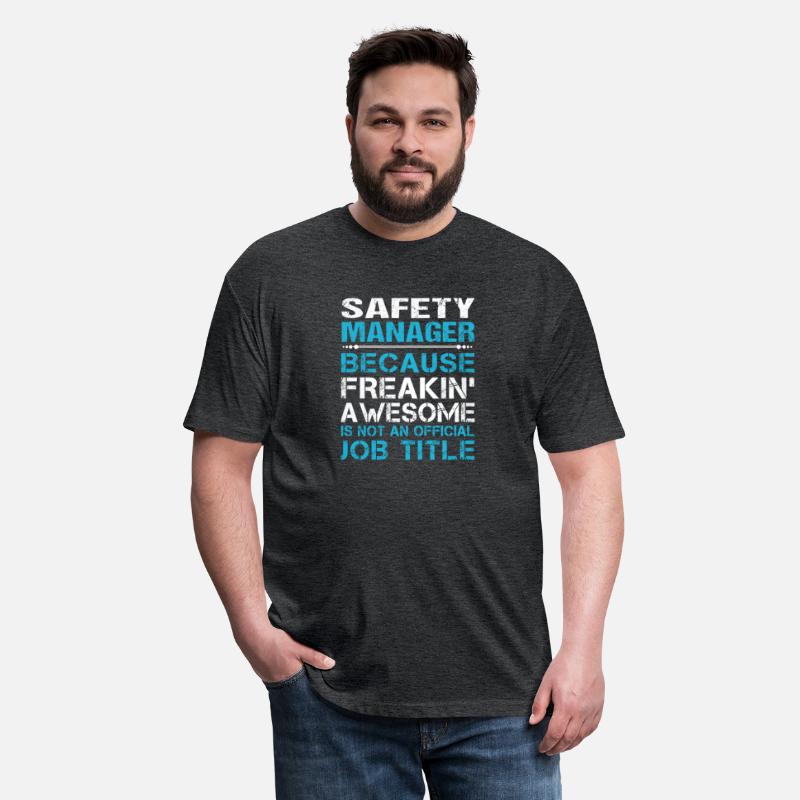 Safety Manager T Shirt - Freaking Awesome Gift Ite