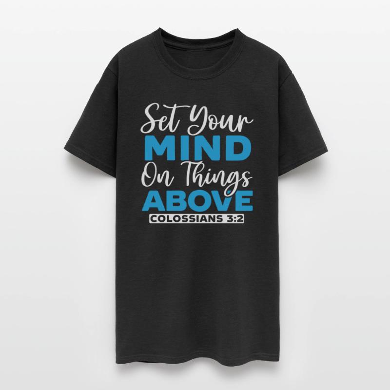 Set Your Mind On Things Above Christian Believer