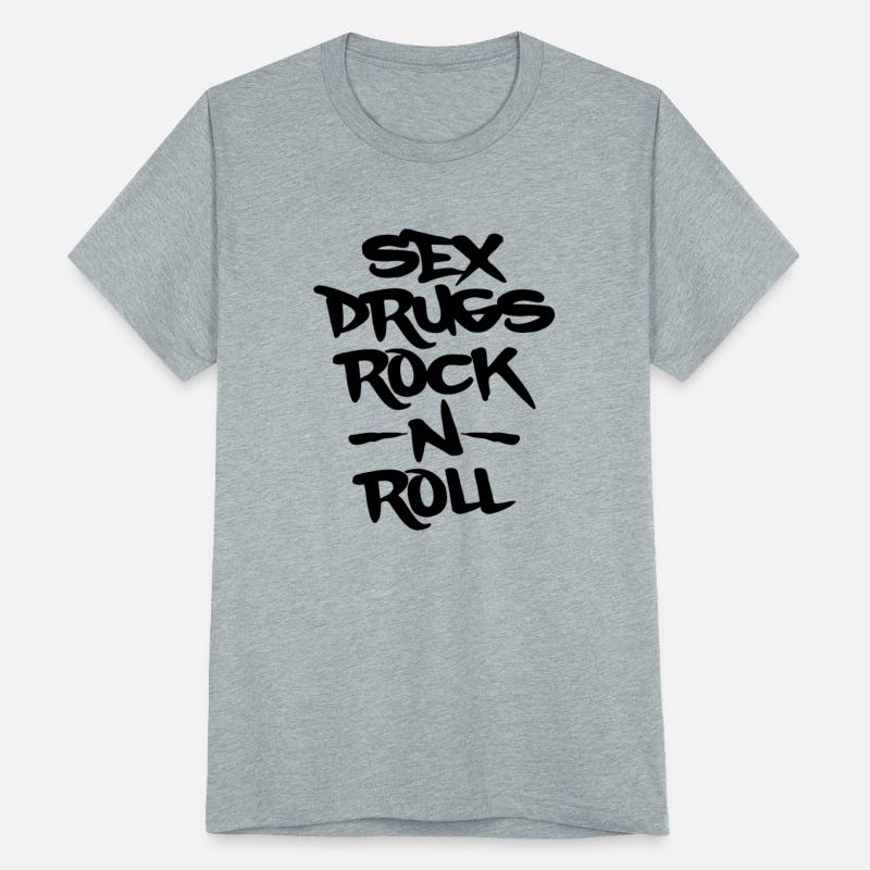 sex drugs rock n roll
