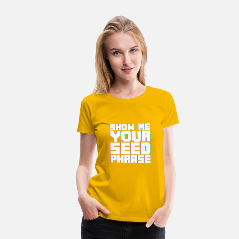 Show Me Your Seed Phrase 2