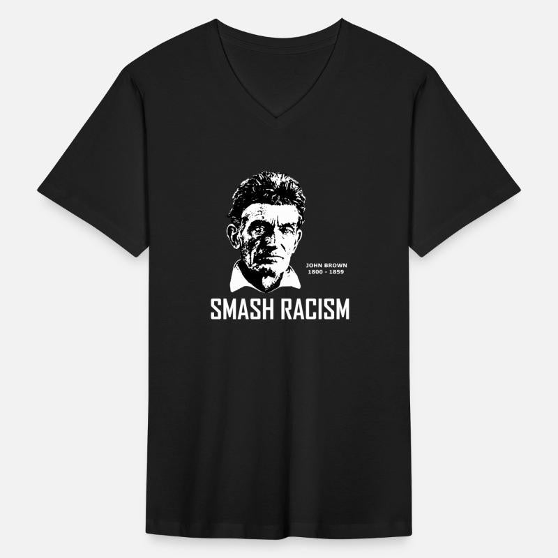 SMASH RACISM - JOHN BROWN
