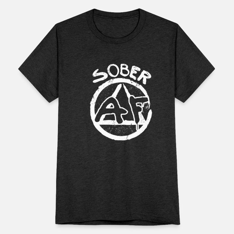 Sobriety Sober AF