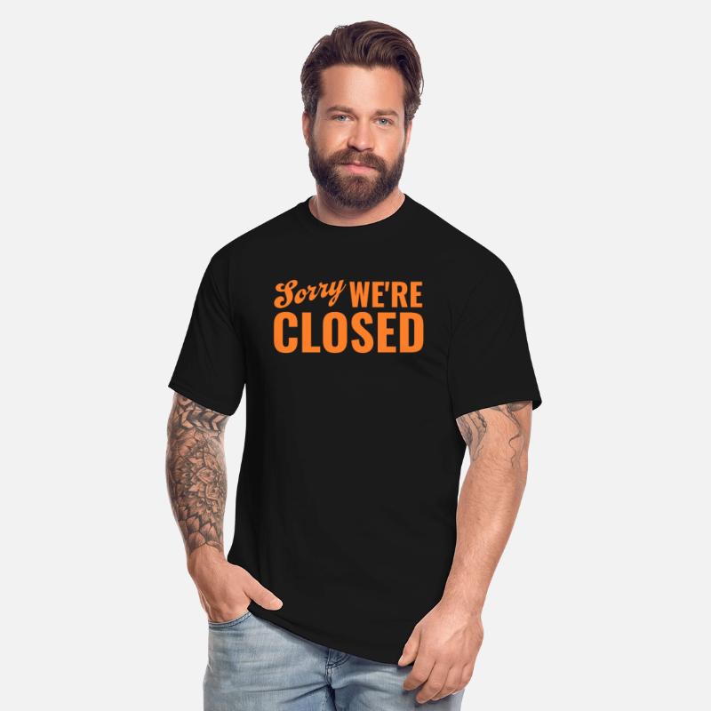 Sorry We're Closed