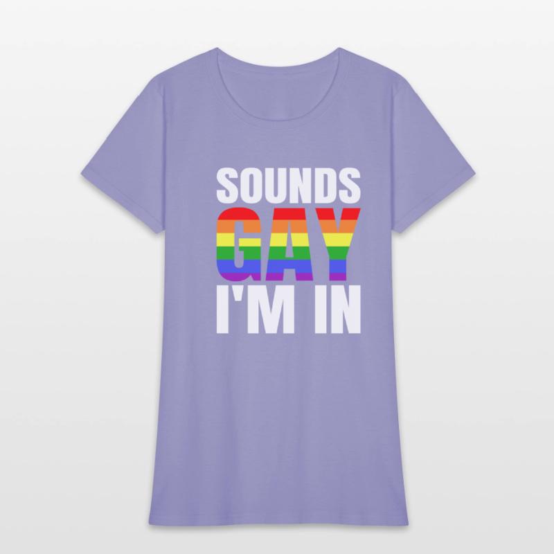 Sounds Gay I'm In