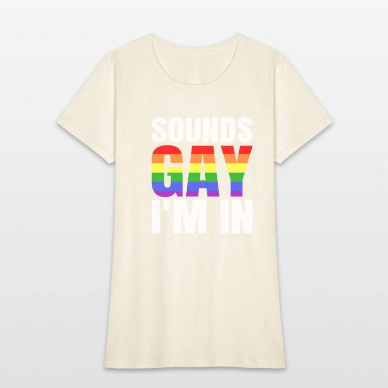 Sounds Gay I'm In