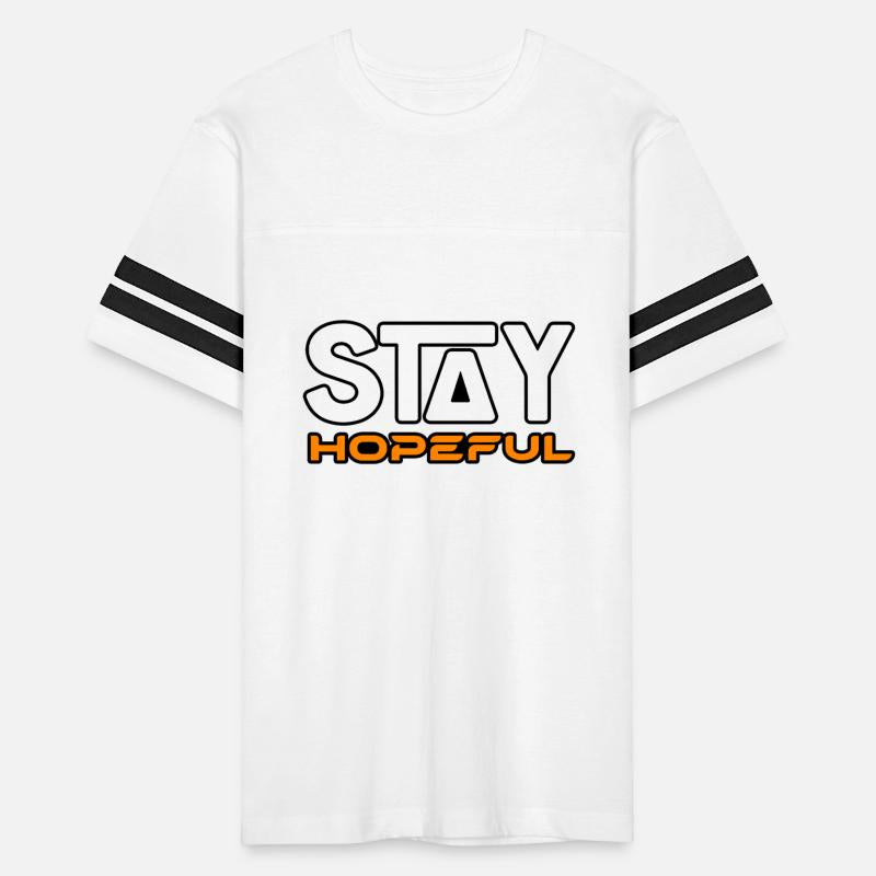 STAY HOPEFUL TSHIRT SHIRT