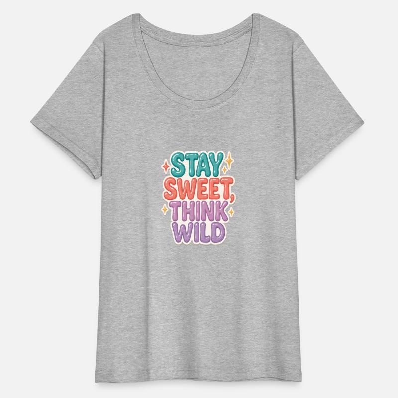 Stay Sweet, Think Wild – Playful Positivity