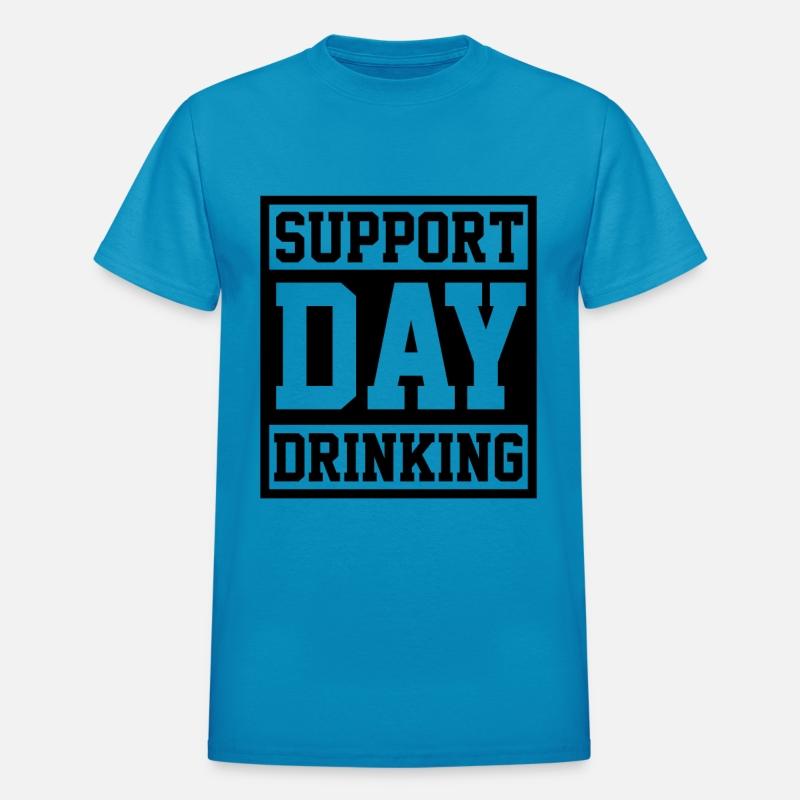 Support Day Drinking Tee Funny Drunk Weekend Vibe