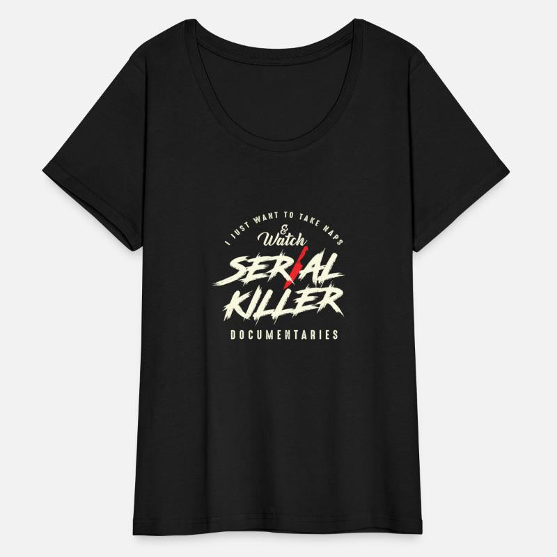 Take Naps And Watch Serial Killer Documentaries