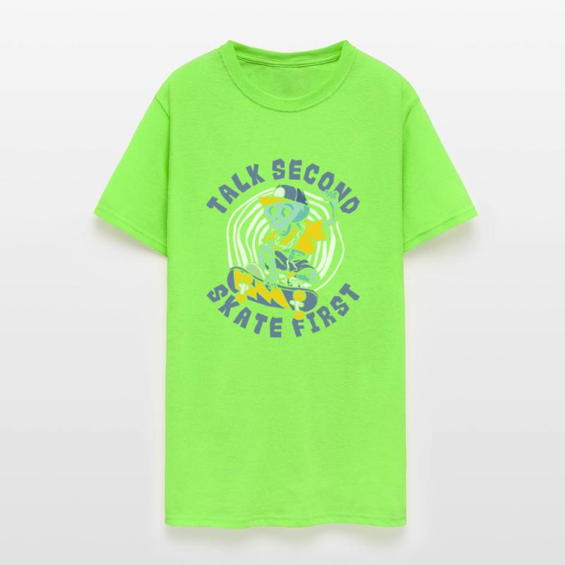 Talk Second Skate First Skatergirl Skaterboy