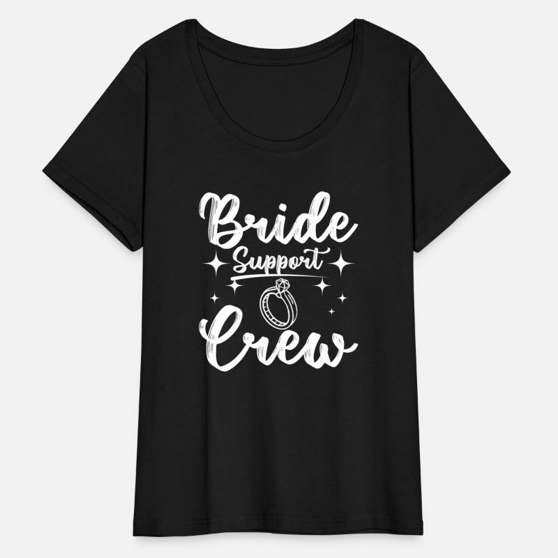 Team Bride Bridesmaid Bride Support Crew