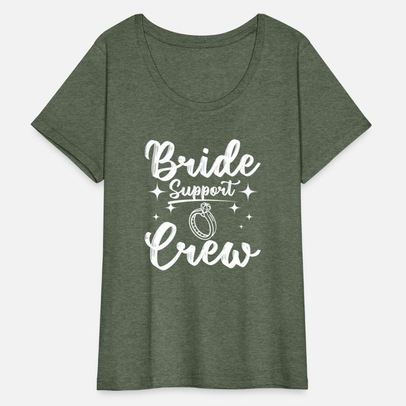 Team Bride Bridesmaid Bride Support Crew