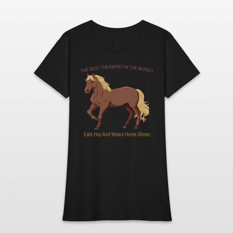 THE BEST THERAPIST IN THE WORLD EATS HAY AND WEARS